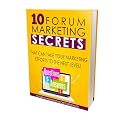 10 Forum Marketing secrets