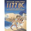 1177 B.C.: A Graphic History of the Year Civilization Collapsed (Turning Points in Ancient History, 4)