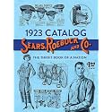 1923 Catalog Sears, Roebuck and Co.: The Thrift Book of a Nation