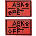 2 Pieces Ask to Pet Dog Patches, Orange Tags for Hook and Loop Patches Vests and Harnesses
