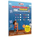 200+ Multiplication & Division Maths Activity Book For 5+ Years Old | 300+ Worksheets, Activities and Parenting Tips | Single and Double-Digit Multiplication Division Practice Book