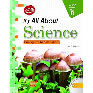 it39s all about science icse 8 biology