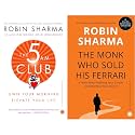 The 5 AM Club: Own Your Morning, Elevate Your Life+The Monk Who Sold His Ferrari