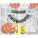 76th Birthday Decoration items for Girls with Rose Gold and White Balloons, Black Happy Birthday Banner, Silver Foil Curtain, Foil Balloon number 76