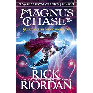 9 from the nine worlds magnus chase and the gods of asgard