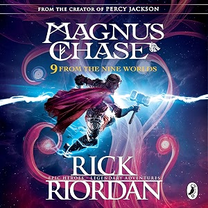 9 from the nine worlds magnus chase and the gods of asgard