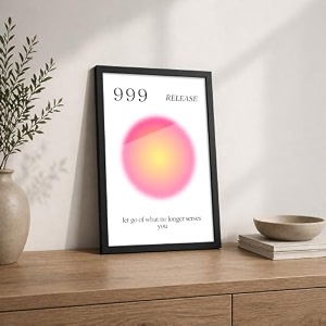 999 release premium framed wall poster 12x18 inch  spiritual let go amp positive energy wall art  inspirational quote decor for bedroom living room office amp meditation space  ready-to-hang display frame