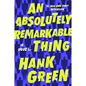 An Absolutely Remarkable Thing (The Carls)