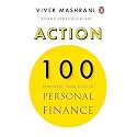 ACTION: 100 Powerful Principles of Personal Finance