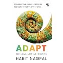 Adapt: To thrive, not just survive