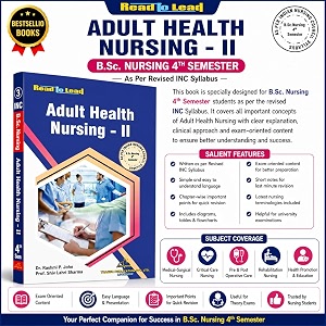 adult health nursing- ii book of bsc nursing 4th semester as per indian nursing council syllabus by thakur publication
