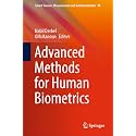 Advanced Methods for Human Biometrics: 40 (Smart Sensors, Measurement and Instrumentation, 40)