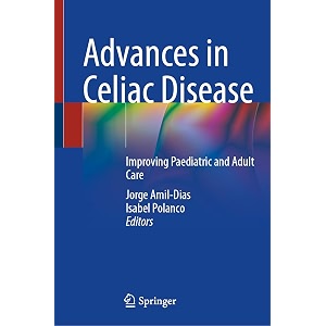 advances in celiac disease improving paediatric and adult care