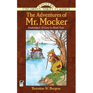 the adventures of mr mocker dover children39s thrift classics