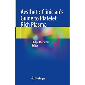 aesthetic clinician39s guide to platelet rich plasma