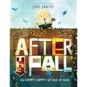 After the Fall (How Humpty Dumpty Got Back Up Again)