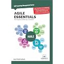 Agile Essentials You Always Wanted To Know: A Beginner’s Guide to Scrum, Agile Planning, Execution, Project Management & Agile Methodologies