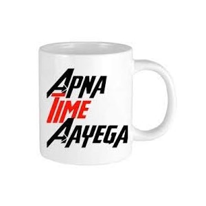 alexus apna time ayega cup ceramic coffee mug slogan quote printed ceramic coffee amp tea mug cup best gifts for weddinganniversarycouplemarriagebirthdayreturn gift -350 ml - white
