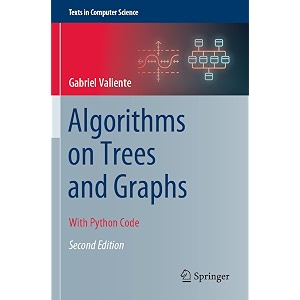 algorithms on trees and graphs with python code texts in computer science
