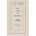 All Gall Is Divided: The Aphorisms of a Legendary Iconoclast