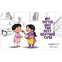 Amazon Pay Digital Gift Card | Rakshabandhan &amp; Bhaidooj | Instant Delivery | 1-year Validity | Delight your siblings with a gift of choice