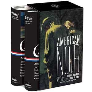 american noir 11 classic crime novels of the 1930s 40s amp 50s