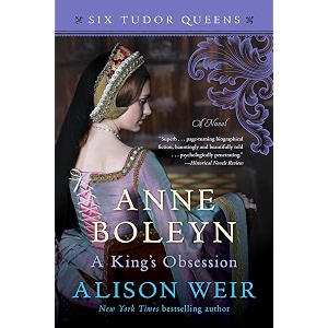 Anne Boleyn a Kings Obsession