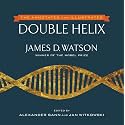 The Annotated and Illustrated Double Helix