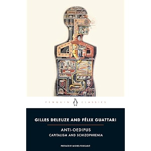 anti-oedipus capitalism and schizophrenia