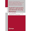 Applied Cryptography and Network Security Workshops: Acns 2021 Satellite Workshops, Aiblock, Aihws, Aiots, Cimss, Cloud S&amp;p, Sci, Secmt, and Simla, ... 12809 (Security and Cryptology, 12809)