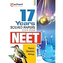 (Old Edition) Arihant 17 Years' Solved Papers 2024-2008 NEET | Physics | Chemistry | Biology | 17 Years’ CBSE-AIPMT & NEET Papers | Error-Free answers ... NEET 2024 | Previous Year Questions (PYQ)
