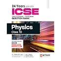 (Old Edition) Arihant 24 Years ICSE Chapterwise – Topicwise Question Bank Physics for Class 10 (2024 -2001)