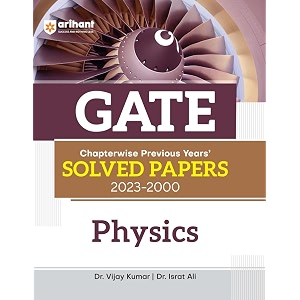 arihant gate chapterwise previous years39 solved papers 2023-2000 physics