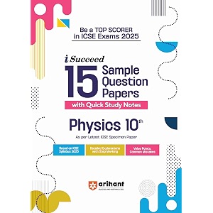 old edition arihant i succeed icse physics class 10th for exam 2025