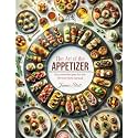 The Art of the Appetizer: Gourmet Recipes for the Perfect Party Spread (Culinary Chronicles, Cooking with Passion)
