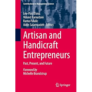 artisan and handicraft entrepreneurs past present and future contributions to management science