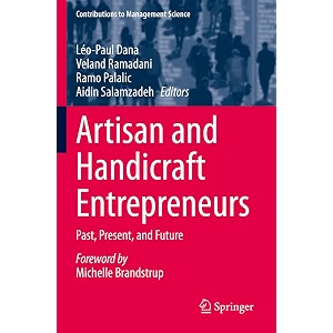 artisan and handicraft entrepreneurs past present and future contributions to management science