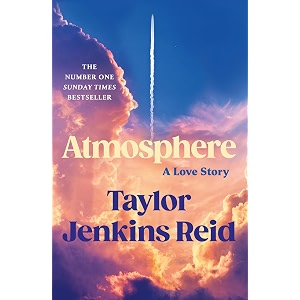 atmosphere a love story the breathtaking bestseller from the author of the seven husbands of evelyn hugo