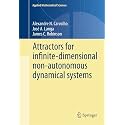 Attractors for Infinite-Dimensional Non-Autonomous Dynamical Systems: 182 (Applied Mathematical Sciences)