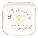 Aunt Gifts from Niece Jewelry Dish Ring Tray, The love between an Aunt & Niece is forever, Niece Gifts from Auntie, Aunt Birthday Gift, For Aunts Mothers Day, Christmas, Godmother Gifts