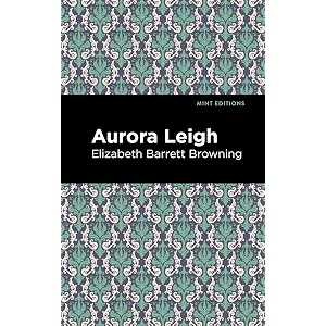 aurora leigh mint editions