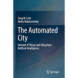 the automated city internet of things and ubiquitous artificial intelligence