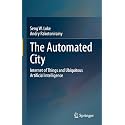 The Automated City: Internet of Things and Ubiquitous Artificial Intelligence