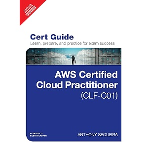 aws certified cloud practitioner clf-c01 cert guide