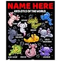Axolotls of The World Custom Name Blanket Gifts for Girls Boys Women - Super Soft Cozy Warm Throw Sheet for Couch Bed Sofa Office Decor All Season 50"x60" for Teens
