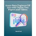 Azure Data Engineer DP 203 Certification eBook – 250+ Practice Questions, Solved Questions, Online Test Papers, Video Lectures (Email Delivery of eBook in 2 Hours) | WhatsApp Support at +91 8233993141