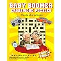 Baby Boomers Crossword Puzzles: The 50s,60s, 70s, 80s 90s crossword puzzle book for Adults and Seniors (Large Print) (Nostalgic Gift Crosswords books ... crossword puzzle books for mom and dad)