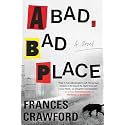 A Bad, Bad Place