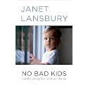No Bad Kids: Toddler Discipline Without Shame