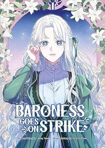 Baroness Goes On Strike Volume 1